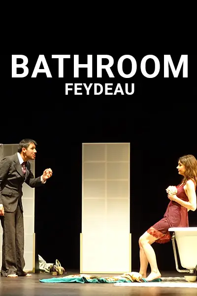 spectacle bathroom feydeau