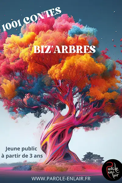 1001 contes Biz’arbres